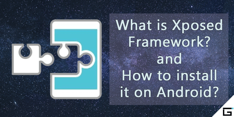 2019 year - How to Use the Xposed Framework 2019 year